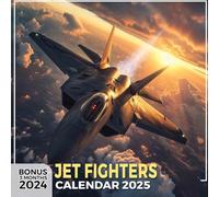 Jet Fighters Calendar 2025: 15 Months of Aerial Adventures October 2024 to December 2025 Capturing Stunning Photography of Jet Fighters Perfect for ... in Large Size 8.5 x 8.5 Ideal Gifts