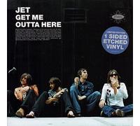 Jet - Get Me Outta Here