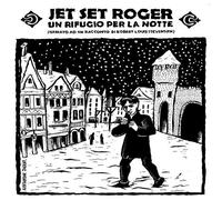Jet Set Roger Un rifugio per la notte - cd+book (CD)
