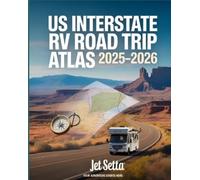 Jet Setta US Interstate RV Road Trip Atlas 2025-2026 (Tascabile)