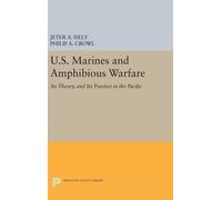 Jeter A. Isely Philip A. Cr U.S. Marines and Amphibious Warf (Copertina rigida)