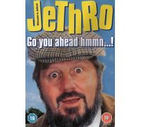Jethro : Go You Ahead Hmmmm...!