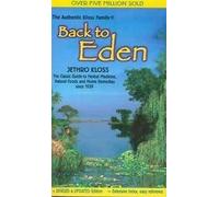 Jethro Kloss Back to Eden (Tascabile)