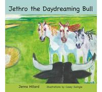 Jethro The Daydreaming Bull