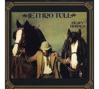 Jethro Tull - Heavy Horses by Jethro Tull Extra tracks, Original recording reissued, Original recording remastered edition (2003) Audio CD