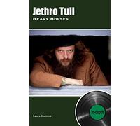 Jethro Tull Heavy Horses: In-depth