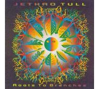 Jethro Tull - Roots to Branches by Jethro Tull Original recording remastered edition (2006) Audio CD