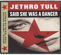 Jethro Tull - Said She Was A Dancer