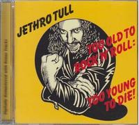Jethro Tull Too Old To Rock 'N' Roll (CD) Album