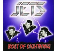 Jets,the - Bolt of Lightning