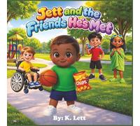 Jett and The Friends He's Met