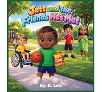 Jett and the Friends He's Met