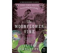 Jetta Carleton The Moonflower Vine (Tascabile)
