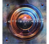 Jettison Eddy - Trippin On Time