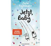 Jetzt, Baby: Neue Poetry-Slam-Texte [Lingua tedesca]