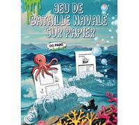 Jeu de Bataille Navale sur Papier: 120 pages