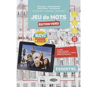 Jeu de mots essentiel. Edition vidéo. Livre de l'élève et cahier. Per la Scuola media. Con e-book. Con espansione online. Con 3 libri: Grammaire pour tous-Jeu de cartes-Esame di Stato. Con File au...