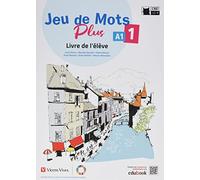 Jeu de Mots Plus 1. Livre de l'élève
