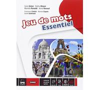 Jeu de mots. Vol. unico. Livre de l'èlève et cahier essentiel. Con E-Book [Lingua francese]