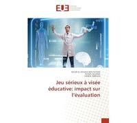 Jeu sérieux à visée éducative: impact sur l’évaluation