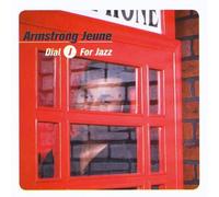 Jeune, Armstrong - Dial J For Jazz