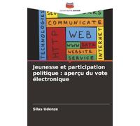Jeunesse et participation politique : aperçu du vote électronique