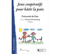 Jeux coopératifs pour bâtir la paix