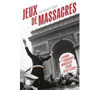 Jeux de massacres: Le roman des campagnes municipales à Paris de 1977 à 2026