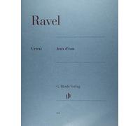 Jeux d'eau [Lingua inglese]: Besetzung: Klavier zu zwei Händen