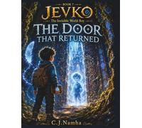 JEVKO Comic Book-7: The Door That Returned: The Invisible World Boy | A Magical Mystery Adventure About Hidden Worlds, Forgotten Memories & Friendship