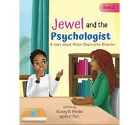 Jewel and the Psychologist: A story about Major Depressive Disorder