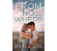 Jewel E. Ann From Nowhere (Tascabile) Wildfire