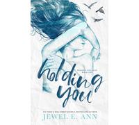 Jewel E Ann Holding You (Tascabile) Holding You