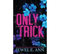 Jewel E Ann Only Trick (Tascabile)