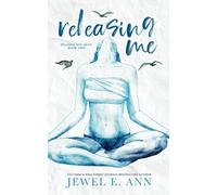 Jewel E Ann Releasing Me (Tascabile) Holding You