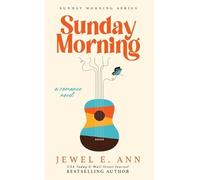 Jewel E Ann Sunday Morning (Copertina rigida)