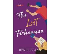 Jewel E Ann The Lost Fisherman (Tascabile)