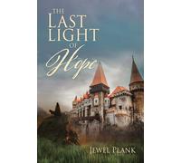 Jewel Plank The Last Light of Hope (Tascabile)