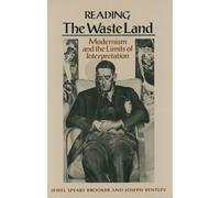 Jewel Spears Brooker Joseph Bentley Reading 'the Waste Land' (Tascabile)