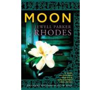Jewell Parker Rhodes Moon (Tascabile)