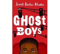 Jewell Parker Rhodes Rollercoasters: Ghost Boys (Tascabile)