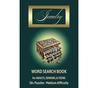 JEWELRY Word Search Book: 55+ Puzzles about Jewelry Types and Styles, Materials, Tools, Crafting, and more