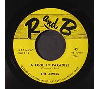 JEWELS - a fool in paradise / oh yes i know