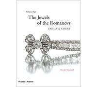 Jewels of the Romanovs: Family & Court