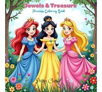 JEWELS & TREASURE: PRINCESS COLORING BOOK