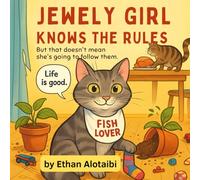 Jewely Girl Knows The Rules: But What Fun Is That?