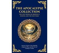 Jewish And Chri The Apocalypse Collection - The Lost Books of Prophe (Tascabile)