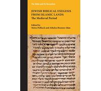 Jewish Biblical Exegesis from Islamic Lands: The Medieval Period