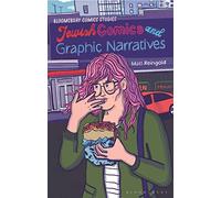 Jewish Comics and Graphic Narratives: A Critical Guide
