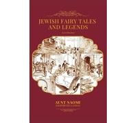Jewish Fairy Tales and Legends - Illustrated (Copertina rigida)